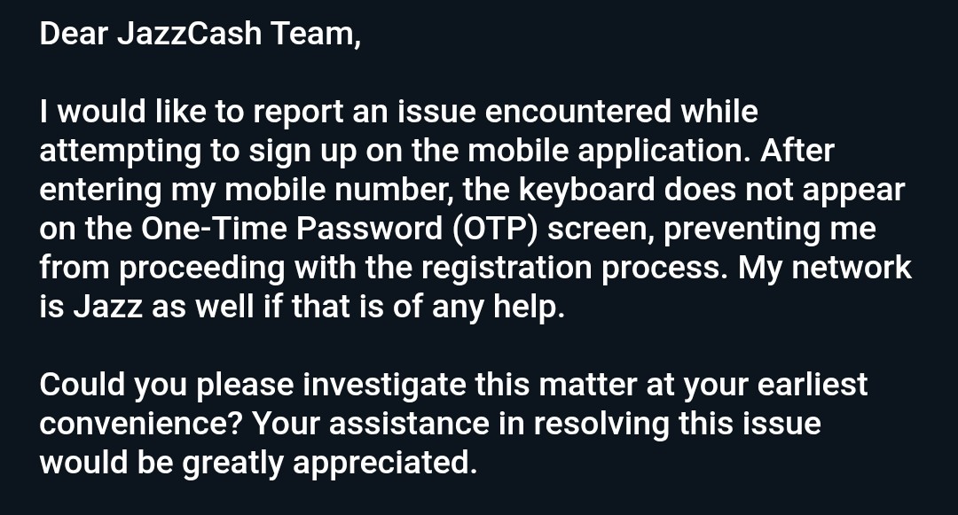Mahad_Ehsan's tweet photo. @JazzCash I reported via email that I can receive OTP but can’t input it because the app’s keyboard won’t open.
Support asked for my device info, I provided it — but their reply completely ignored my actual issue.
This is basic app functionality. Please fix it urgently. https://t.co/2osO9Qv1m0