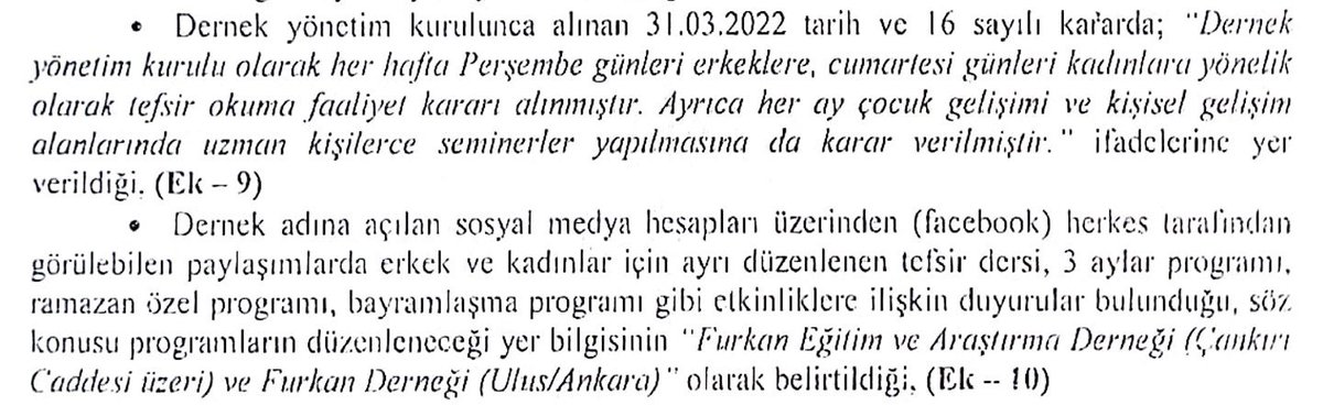 Furkan Derneği’nin Kapatılma gerekçeleri: 
A-Dernekte erkek ve kadınlar için ayrı düzenlenen tefsir dersi 
B-3 aylar programı 
C-Ramazan özel programı 
D-Bayramlaşma programı etkinliklerine ilişkin duyurular bulunduğu…

Derneklerimizi Açın
#DiniSohbetSuçDeğildir