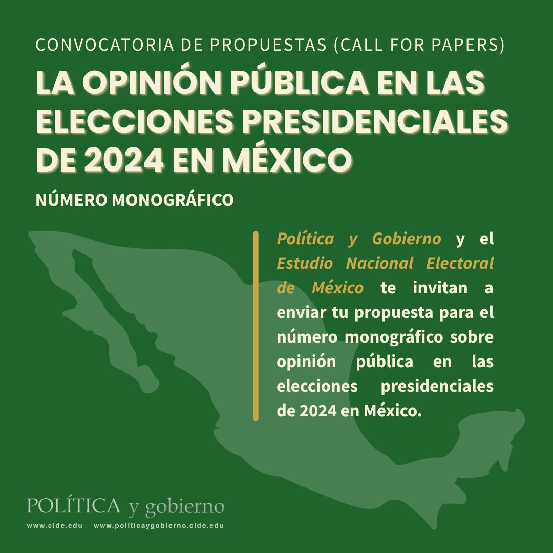 ENEM_Mexico's tweet photo. *CALL FOR PAPERS*
 Política y Gobierno (@PolGob @depCIDE) y el @ENEM_Mexico invitan a enviar propuestas para un número monográfico dedicado al análisis de la opinión pública usando la base de datos del Mexican Election Study.

Fecha límite para mandar propuestas: 30 de agosto👇 https://t.co/Wiy1hbC6QB
