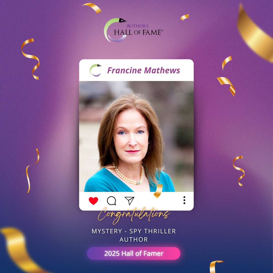 Sept 6 — Celebrate Francine Mathews, 2025 Authors Hall of Fame Inductee! Her masterful mysteries keep readers hooked from the first page to the last.

ColoradoAuthorsHallofFame.org
#FrancineMathews #AuthorsHallOfFame #MysteryAuthor #ThrillerWriter