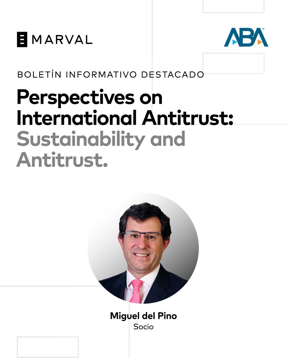 👉🏻 Premio al Boletín Sobresaliente

Nuestro socio Miguel del Pino coeditó junto cona Leonardo Peres da Rocha e Silva (Pinheiro Neto Advogados, Brasil) la publicación “Perspectives on International Antitrust: Sustainability and Antitrust”, que fueé reconocida en la categoría