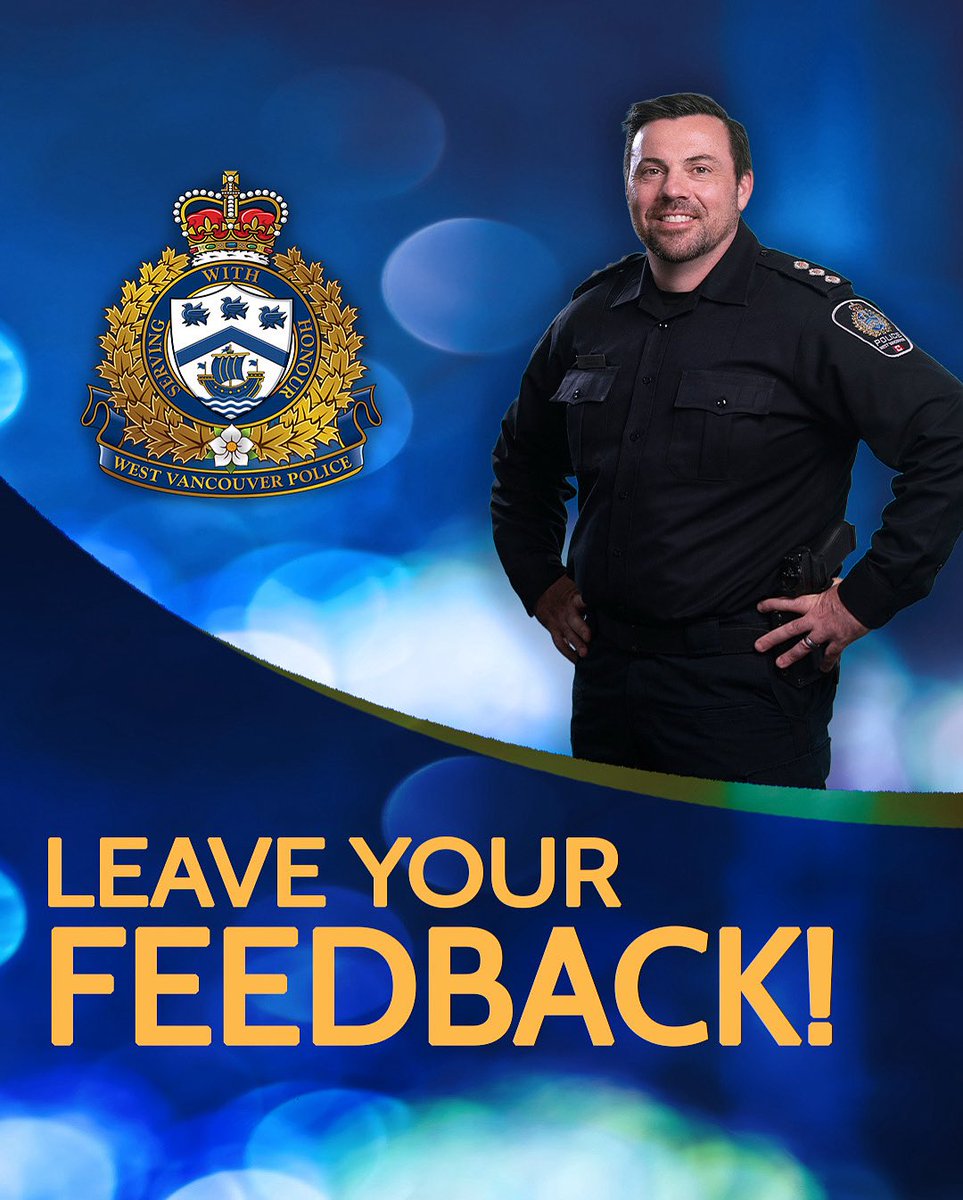 Only a few days left-provide your feedback on our new ‘Service and Policy Complaint’ Policy before August 15th!

The West Vancouver Police Board is drafting a new ‘Service and Policy Complaint’ Policy, which is intended to facilitate public complaints related to #WVPD service or
