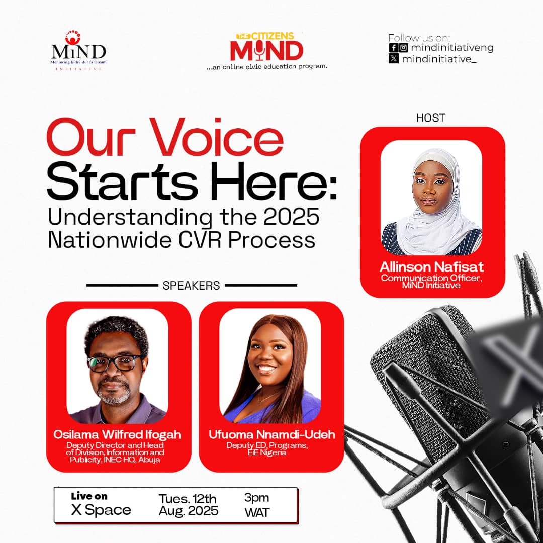 Of what essence is the nationwide CVR exercise, considering the credibility of our elections?
This and many more questions may be ringing in your mind. Don’t worry <a href="/_ufuoma_/">Ufuoma| YourCivicBuddy 💚🤍💚</a> will be on The Citizens’ MiND to address these concerns and share practical insights