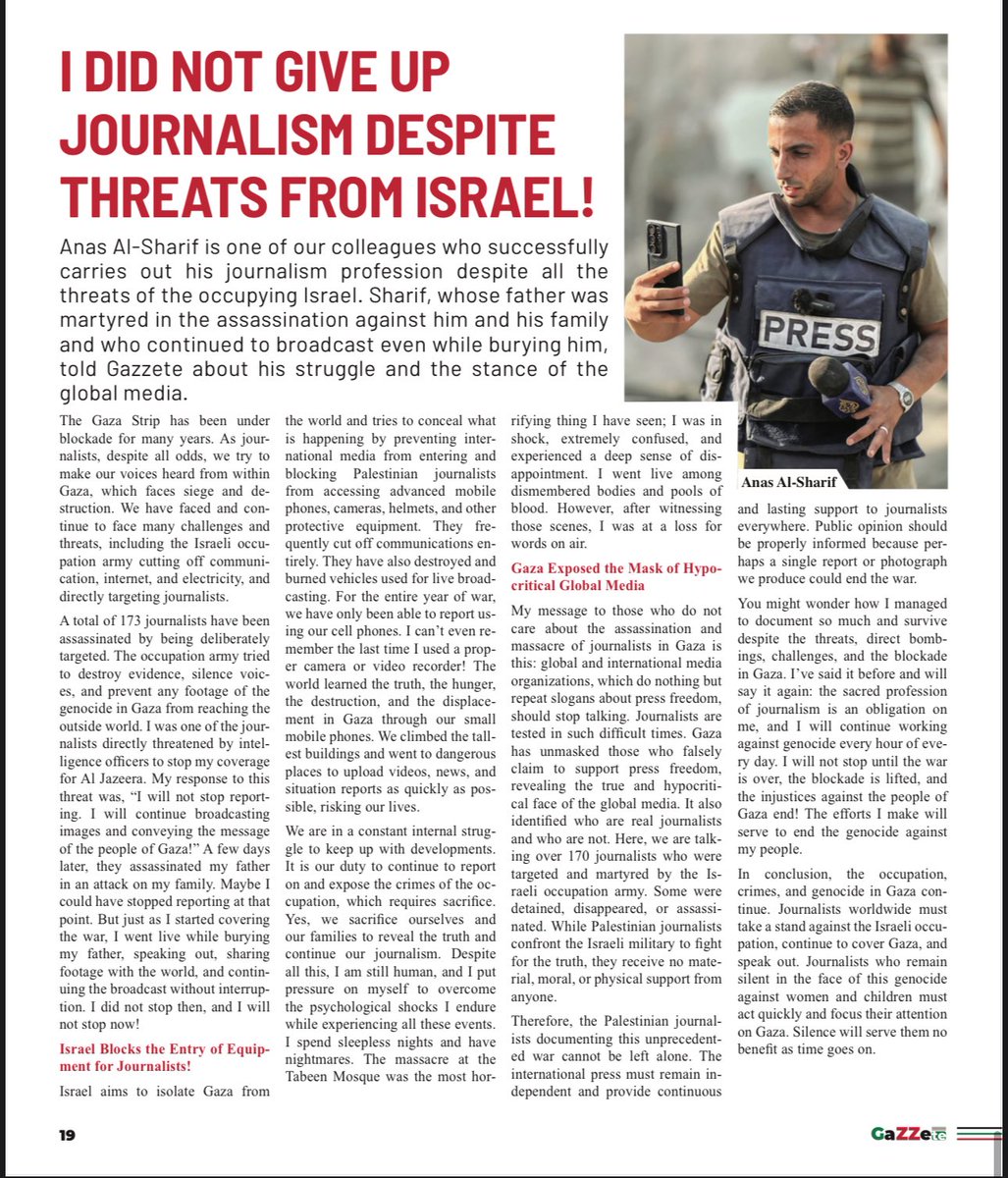 PressPalestine_'s tweet photo. Katil İsrail, Gazze’nin sesini kısmaya çalışıyor. 

Düzenlenen hava saldırısında Al Jazeera Channel’in çadırı bombalanarak 5 gazeteci meslektaşımız şehit edildi

Şehit olan gazetecilerden biri de, Gazze’nin ikinci özel sayısında röportaj yaptığımız; İsrail’in tehditlerine rağmen gazeteciliği bırakmayacağını söyleyen ve “Gazze’nin sesi” olarak tanınan Enes El-Şerif’ti.

Şehadete her an hazırlıklı olan Enes, vasiyetinde şöyle diyordu:

“Size, Müslümanların tacındaki mücevher, dünyadaki her özgür insanın atan kalbi Filistin’i emanet ediyorum.
Size; hayal kurma veya güven içinde yaşama imkânı tanınmamış, İsrail bombaları ve füzelerinin binlerce tonluk yükü altında ezilmiş, bedenleri parçalanmış, kalıntıları duvarlara savrulmuş mazlum çocuklarını emanet ediyorum.”

Biz de Press For Palestine ekibi olarak, Enes’in bu özel röportajını sizlere emanet ediyoruz. Çünkü canlarını feda ettikleri dava ve mücadelelerini anlamak için söyledikleri her cümlenin çok kıymetli olduğunu biliyoruz.

Şehadetin mübarek olsun, Enes…

@anasjamal44 
@FIswari