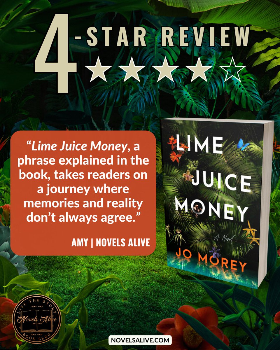 NovelsAlive's tweet photo. 4-STAR REVIEW⭐️⭐️⭐️⭐️: LIME JUICE MONEY by Jo Morey @JoMoreyWriter @HarperCollins
👉LIME JUICE MONEY, a phrase explained in the book, takes readers on a journey where memories and reality don’t always agree. https://t.co/CIAEJz3Gwj #booreview #mystery #thriller #suspense #books https://t.co/D1MNmOs0CF