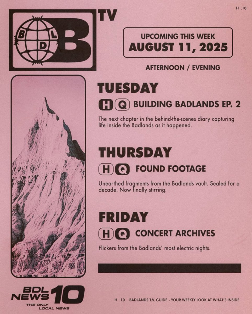 BADLANDS TV - WEEK OF AUGUST 11
POSTED ON HALSEYHQ IG &amp; TIKTOK