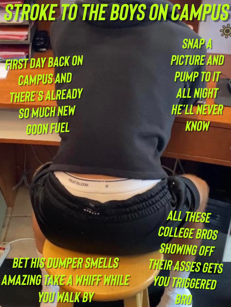 brobatorbroski's tweet photo. For all my fellow college gooners turn the random boys on campus into porn! https://t.co/RhkzE41K3b