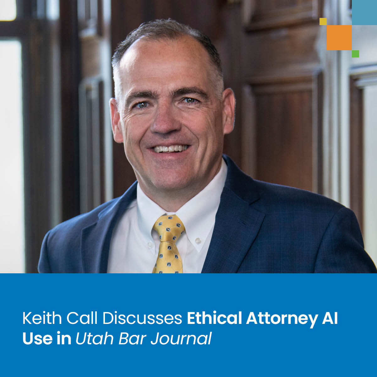 Keith Call’s latest ethics article, A Cowboy’s Guide to AI Ethics, is in the new issue of the Utah Bar Journal (<a href="/UtahStateBar/">Utah State Bar</a>), providing valuable thoughts for attorneys navigating the business world’s increased reliance on artificial intelligence. tinyurl.com/4f628xjj