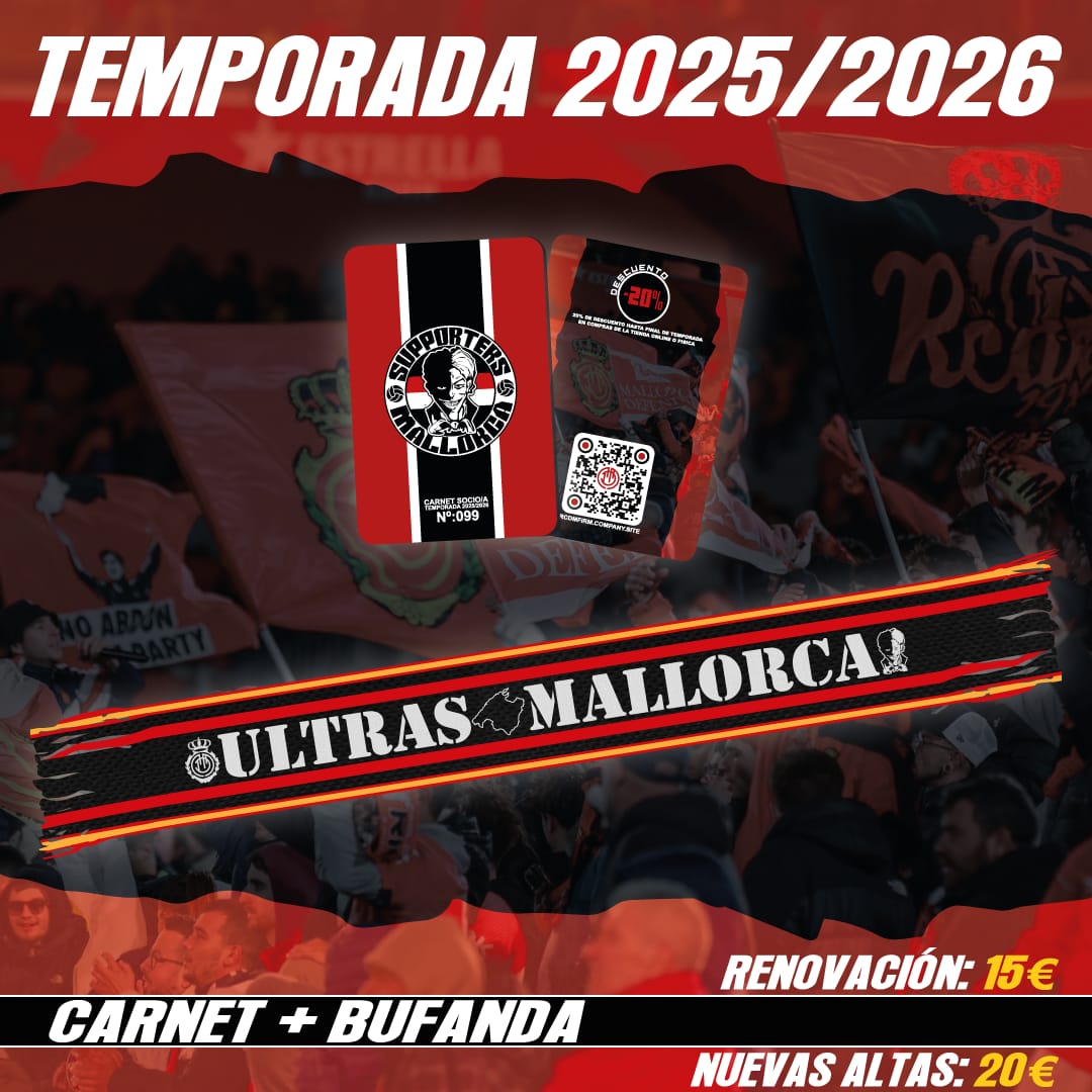 Supporters Mallorca (@supportersmca99) on Twitter photo ¡Arrancamos!
XXVI AÑOS DANDO GUERRA
Descuentos en nuestra sede y como siempre, en previas, viajes y material.
Con el carnet, bufanda reedición:
"ULTRAS MALLORCA" en honor a nuestros fundadores.
(Edición limitada).
+ Info: fondonorte1999@gmail.com
🔴⚫ ¡Arrancamos!
XXVI AÑOS DANDO GUERRA
Descuentos en nuestra sede y como siempre, en previas, viajes y material.
Con el carnet, bufanda reedición:
"ULTRAS MALLORCA" en honor a nuestros fundadores.
(Edición limitada).
+ Info: fondonorte1999@gmail.com
🔴⚫