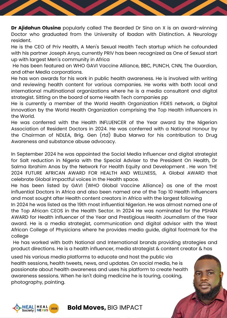 HEAL Society (@healsociety_) on Twitter photo SPEAKER UNVEIL – HEAL Nexus 2025
Dr Ajidahun Olusina, popularly known as The Bearded Dr Sina, <a href="/the_beardedsina/">The_Bearded_Dr_Sina</a> is one of Nigeria’s most influential health influncers on Twitter (X) and the co-founder of Priv Health, Africa’s largest men’s sexual health community. SPEAKER UNVEIL – HEAL Nexus 2025
Dr Ajidahun Olusina, popularly known as The Bearded Dr Sina, <a href="/the_beardedsina/">The_Bearded_Dr_Sina</a> is one of Nigeria’s most influential health influncers on Twitter (X) and the co-founder of Priv Health, Africa’s largest men’s sexual health community.