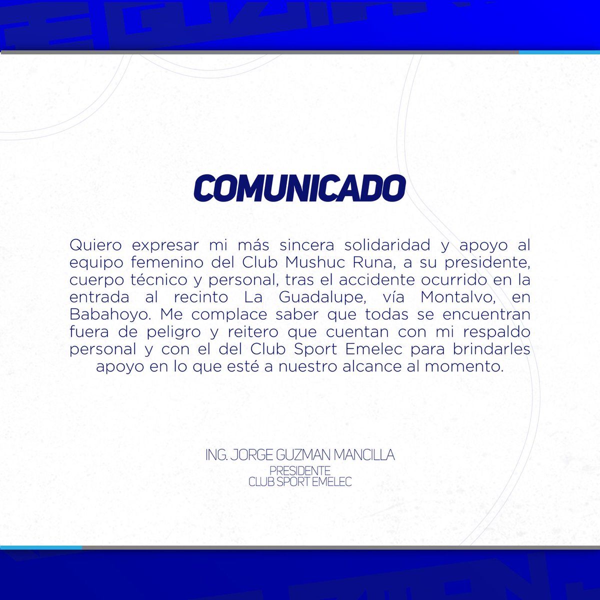 el_volver's tweet photo. Solidaridad que une al fútbol 
El presidente de Emelec, Jorge Guzmán Mancilla, expresó su apoyo y solidaridad al equipo femenino de MushucRuna tras el accidente ocurrido en la vía Montalvo, en Babahoyo. 
Contento de saber que jugadoras y cuerpo técnico están fuera de peligro. https://t.co/bOY84Kmf0r