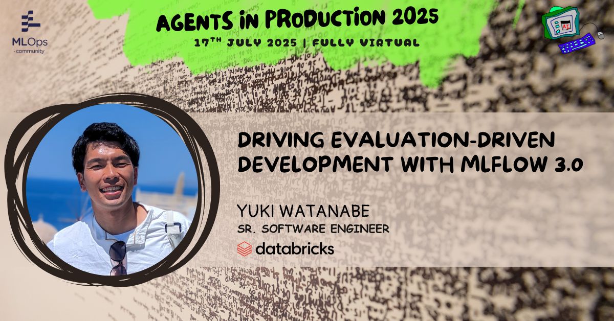 MLflow's tweet image. At Agents in Production 2025, Yuki Watanabe presented 𝘌𝘷𝘢𝘭𝘶𝘢𝘵𝘪𝘰𝘯-𝘋𝘳𝘪𝘷𝘦𝘯 𝘋𝘦𝘷𝘦𝘭𝘰𝘱𝘮𝘦𝘯𝘵 𝘸𝘪𝘵𝘩 𝘔𝘓𝘧𝘭𝘰𝘸 3.0 — a process that uses evaluation as the foundation for building high-quality, reliable Agentic systems.
The talk showed how #MLflow 3.0…
