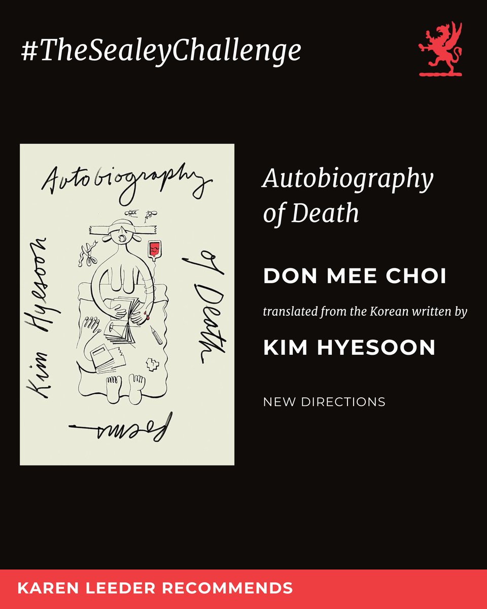Griffin Poetry Prize (@griffinpoetry) on Twitter photo 📚𝘼𝙪𝙩𝙤𝙗𝙞𝙤𝙜𝙧𝙖𝙥𝙝𝙮 𝙤𝙛 𝘿𝙚𝙖𝙩𝙝, <a href="/DonMeeChoi/">Don Mee Choi</a>, translated from the Korean written by <a href="/PoetKimHyesoon/">KimHyesoon 김혜순시인</a>, <a href="/NewDirections/">New Directions</a>
#TheSealeyChallenge <a href="/SealeyChallenge/">The Sealey Challenge</a> 📚𝘼𝙪𝙩𝙤𝙗𝙞𝙤𝙜𝙧𝙖𝙥𝙝𝙮 𝙤𝙛 𝘿𝙚𝙖𝙩𝙝, <a href="/DonMeeChoi/">Don Mee Choi</a>, translated from the Korean written by <a href="/PoetKimHyesoon/">KimHyesoon 김혜순시인</a>, <a href="/NewDirections/">New Directions</a>
#TheSealeyChallenge <a href="/SealeyChallenge/">The Sealey Challenge</a>