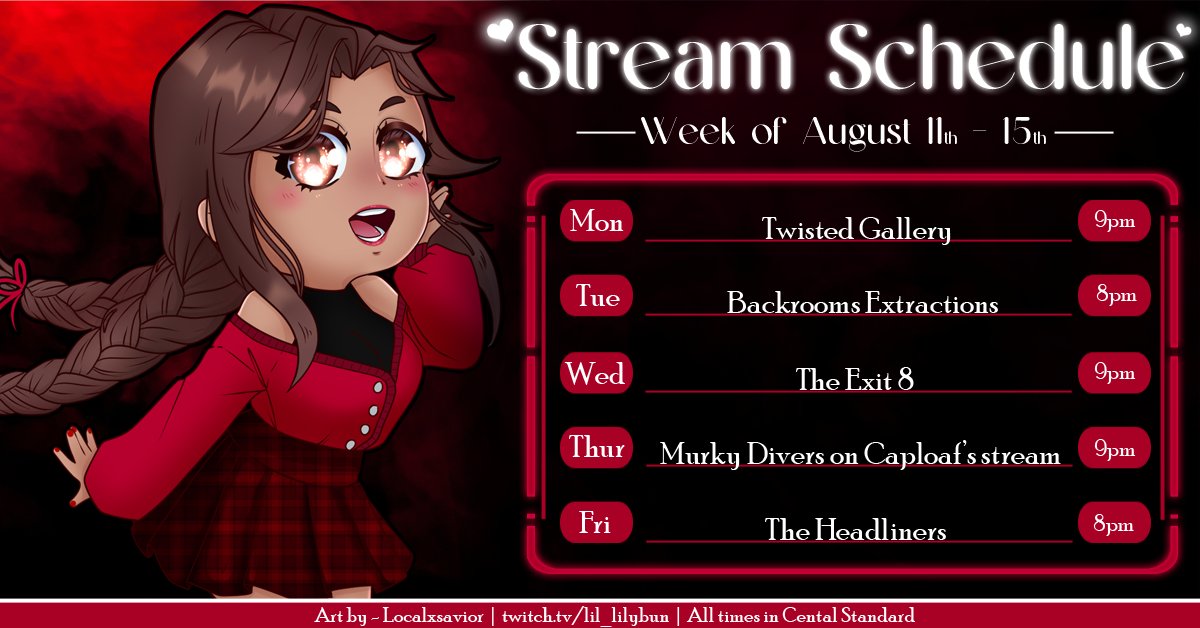 Stream Schedule - Aug 11 - 15

This week promises to be full of haunting vibes! Join Caploaf, Xander, and me for a thrilling descent into darkness that promises to send shivers down your spine!

𓆩♡𓆪 Art: LocalxSaviorTTV
𓆩♡𓆪 Twitch: lil_lilybun
𓆩♡𓆪 YouTube: @lillilybun