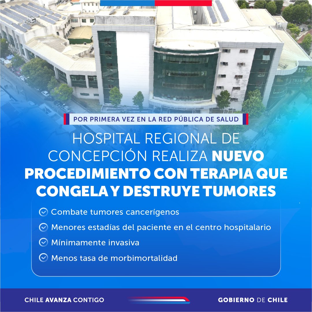 GobiernodeChile's tweet image. 🏥 ¡Avanza la red de salud pública chilena! El Hospital Clínico Regional Dr. Guillermo Grant Benavente realizó por primera vez en un centro público del país una Crioablación, técnica que congela y destruye tumores de forma mínimamente invasiva y con menos tiempo de recuperación.