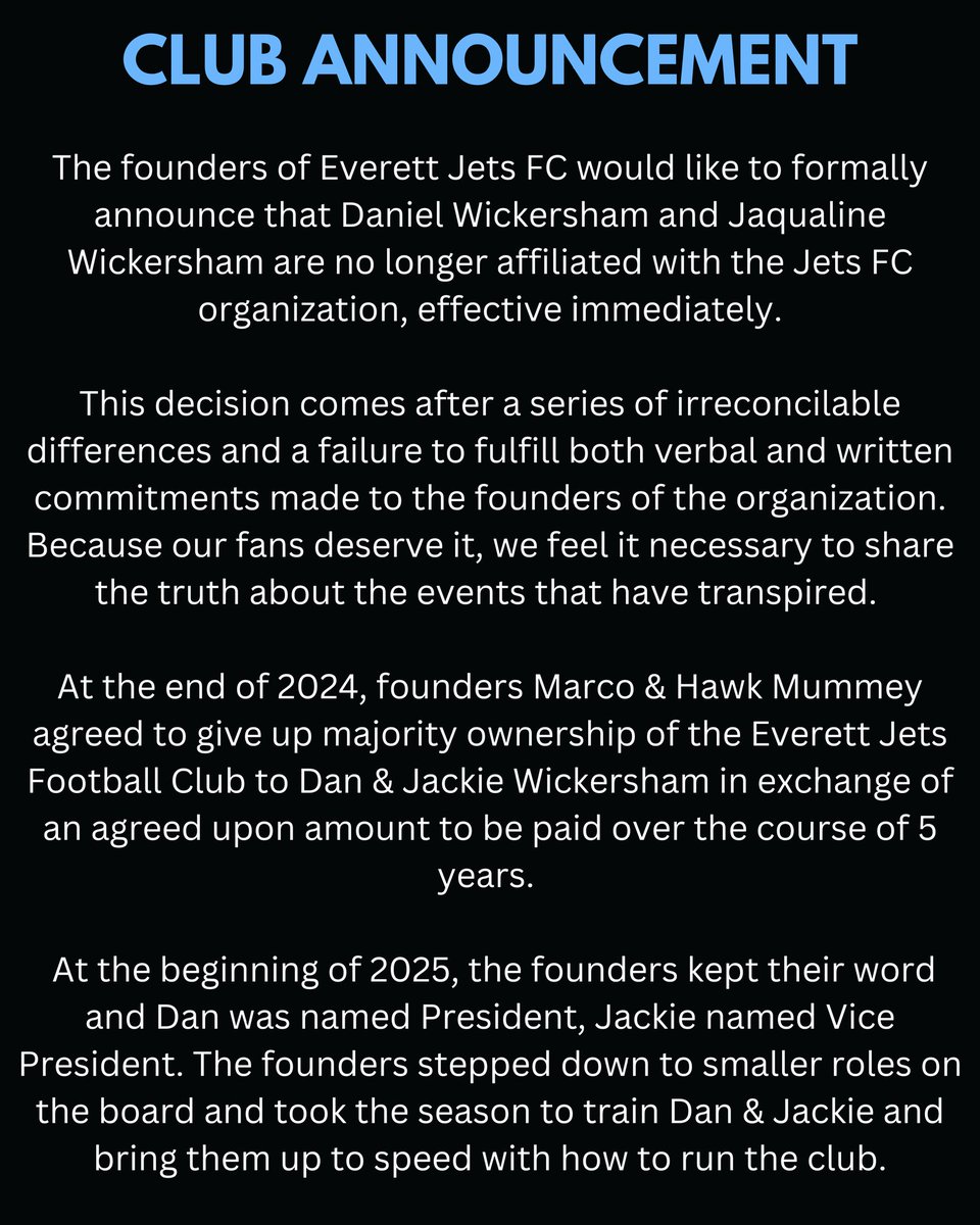 everettjetsfc's tweet image. The founders of Everett Jets FC would like to formally announce that Daniel Wickersham and Jaqualine Wickersham are no longer affiliated with the Jets FC organization, effective immediately.