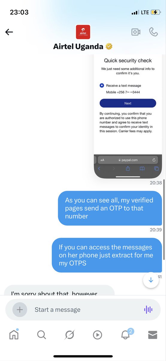 I begged <a href="/Airtel_Ug/">Airtel Uganda</a> until I had to forego my money on PayPal and other banking apps where my former number was registered.