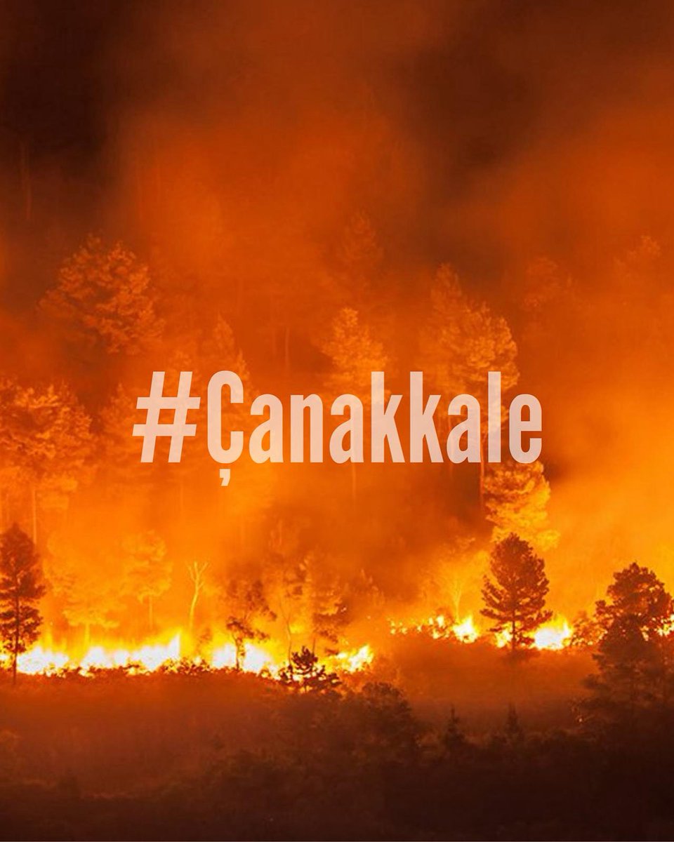 #CANAKKALEYANIYOR