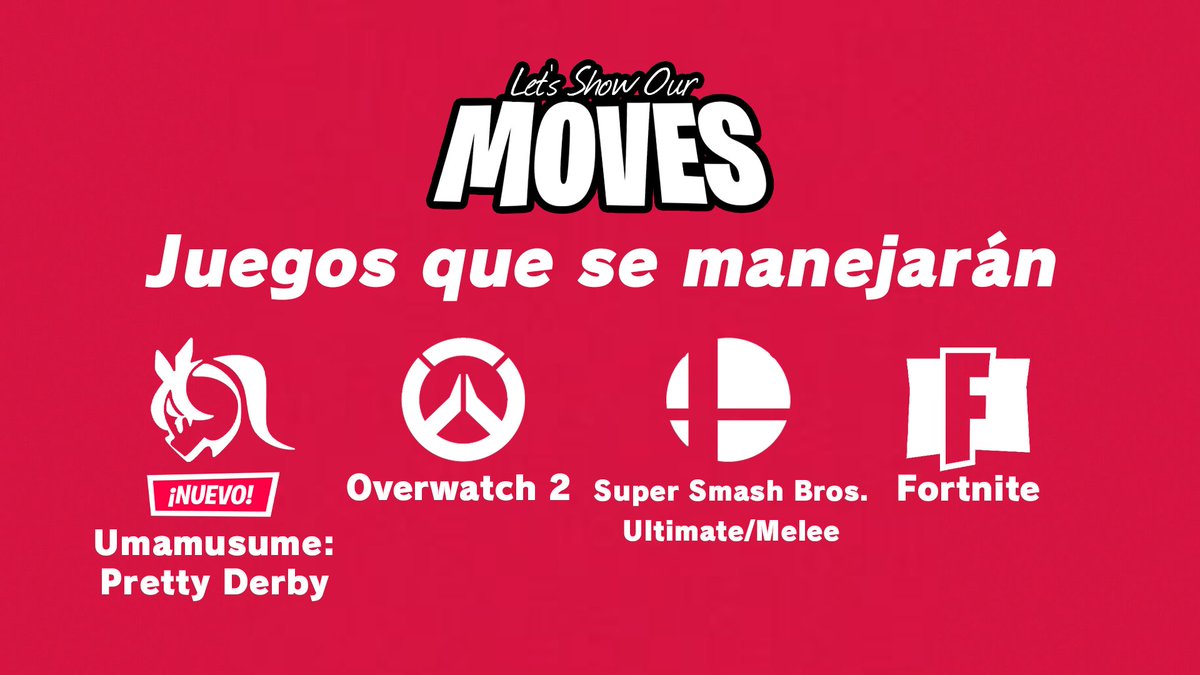 BoliSaga's tweet photo. Dentro de Let's Show Our Moves! manejaremos torneos de los siguientes juegos
- Super Smash Bros. (Ultimate &amp; Melee)
- Overwatch 2
- Fortnite
- Umamusume: Pretty Derby (Experimental) https://t.co/UZmY1jES68