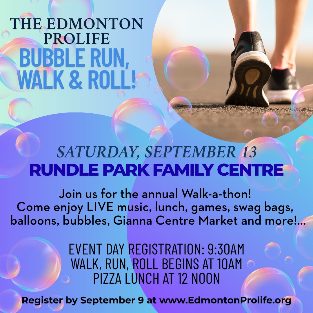 EdmontonProlife's tweet photo. Join us on Saturday, September 13 for the Edmonton Prolife Bubble Run, Walk &amp; Roll (our annual walkathon). We will also have a baby crawl race! Let us know if you'd like your baby to participate. Visit Walkathon - Edmontonprolife for all the details. We hope to see you there! https://t.co/jCB2L9ycae