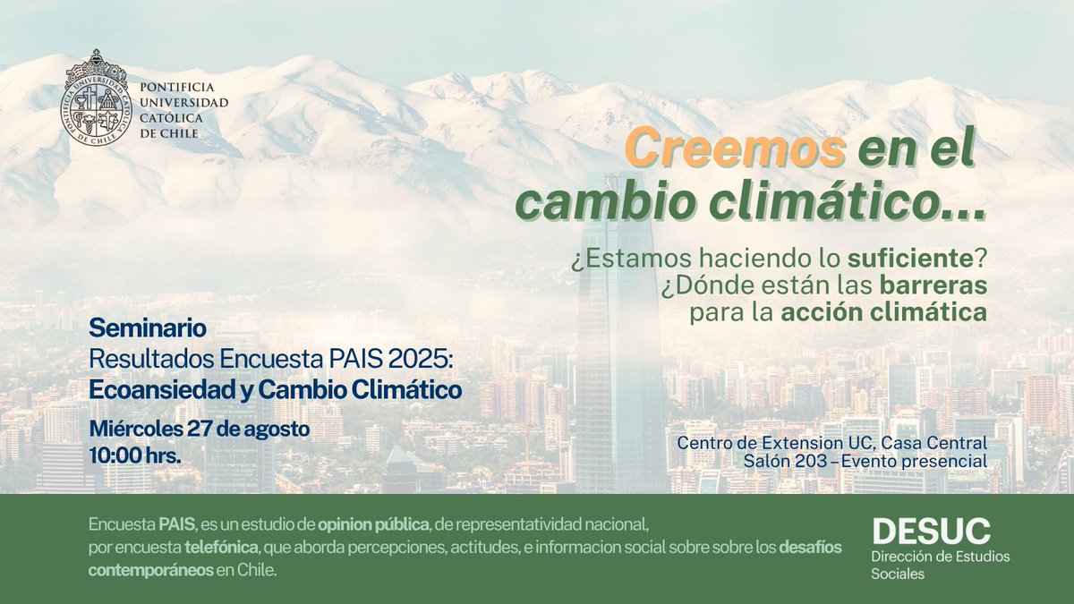 🌱¿Qué contradicciones revela la conciencia ambiental en Chile?📊 Presentamos los resultados de la Encuesta PAIS 2025.🧠 Ecoansiedad, transición energética y más.
📅 27 de agosto – 10:00 hrs
📍 Centro de Extensión UC
🔗 Inscríbete aquí 👉desuc.b9388724e2fd.alchemer.com/s3

#Sostenibilidad
