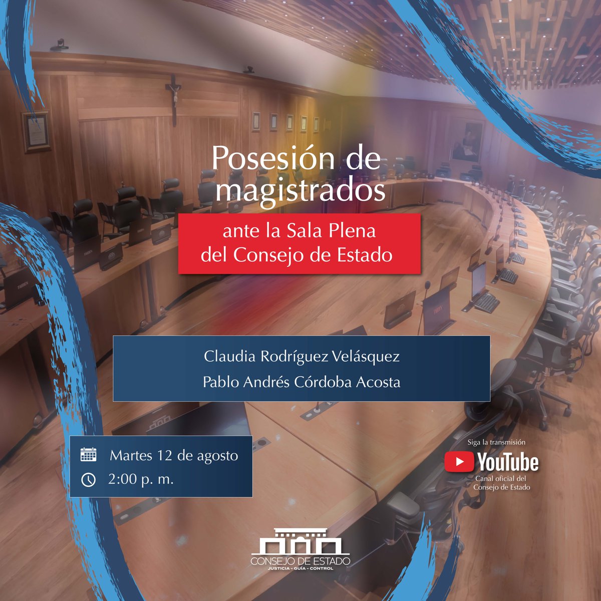 consejodeestado's tweet photo. Acto de posesión ante la Sala Plena del @consejodeestado 

🗓️ 12 de agosto
🕑 2:00 p. m.

Los nuevos magistrados asumen su compromiso con la justicia y el país:
👤 Claudia Rodríguez Velásquez 
👤 Pablo Andrés Córdoba Acosta

➡️Transmisión: https://t.co/ObBki33beu https://t.co/D7Q9TOK061