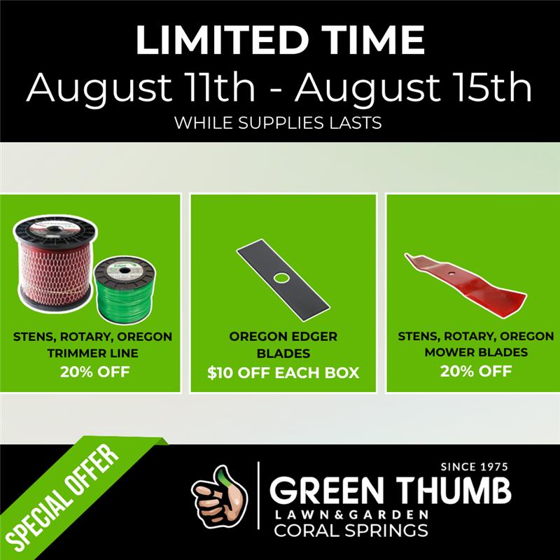 GreenThumbMower's tweet photo. SUMMER SAVINGS ALERT!
Get your equipment ready and save big with limited time offers 

20% OFF Stens, Rotary, Oregon Trimmer Line
20% OFF Stens, Rotary, Oregon Mower Blades
$10 OFF EACH BOX of Oregon Edger Blades

📅 Sale runs August 11th – August 15th only! https://t.co/bChlsbSNP0