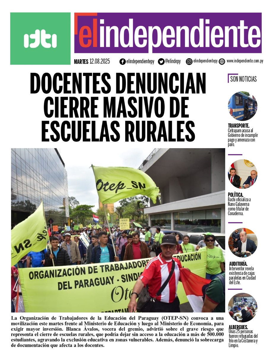 Tapa del 12/08/2025
📰#Elindependiente #LibreyTransparente
📲Más información: independiente.com.py