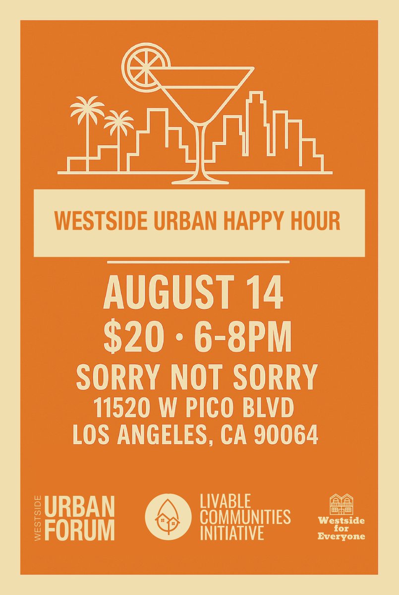 Happy Hour Thursday with <a href="/WestsideForum/">Westside Urban Forum</a> and <a href="/LCI_LA/">Livable Communities Initiative</a>!

Registration includes two drinks and appetizers, and we also have a limited number of free tickets so message us if you need one! 

Register here: westsideurbanforum.com/upcomingevents…