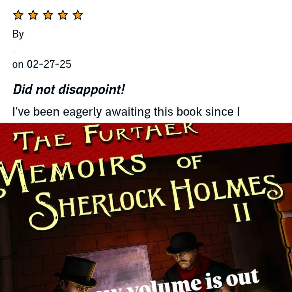 My series, 'The Further Memoirs of Sherlock Holmes' now has two volumes. 

Purchasing links can be found on my substack. 

caidencoopermyles.substack.com/p/buy-books

#sherlock #Doyle <a href="/mxpublishing/">MX Publishing</a> #holmes #Caidencoopermyles #bookstagram #booknerd #booklovers #booktok #bookworms #bookreader