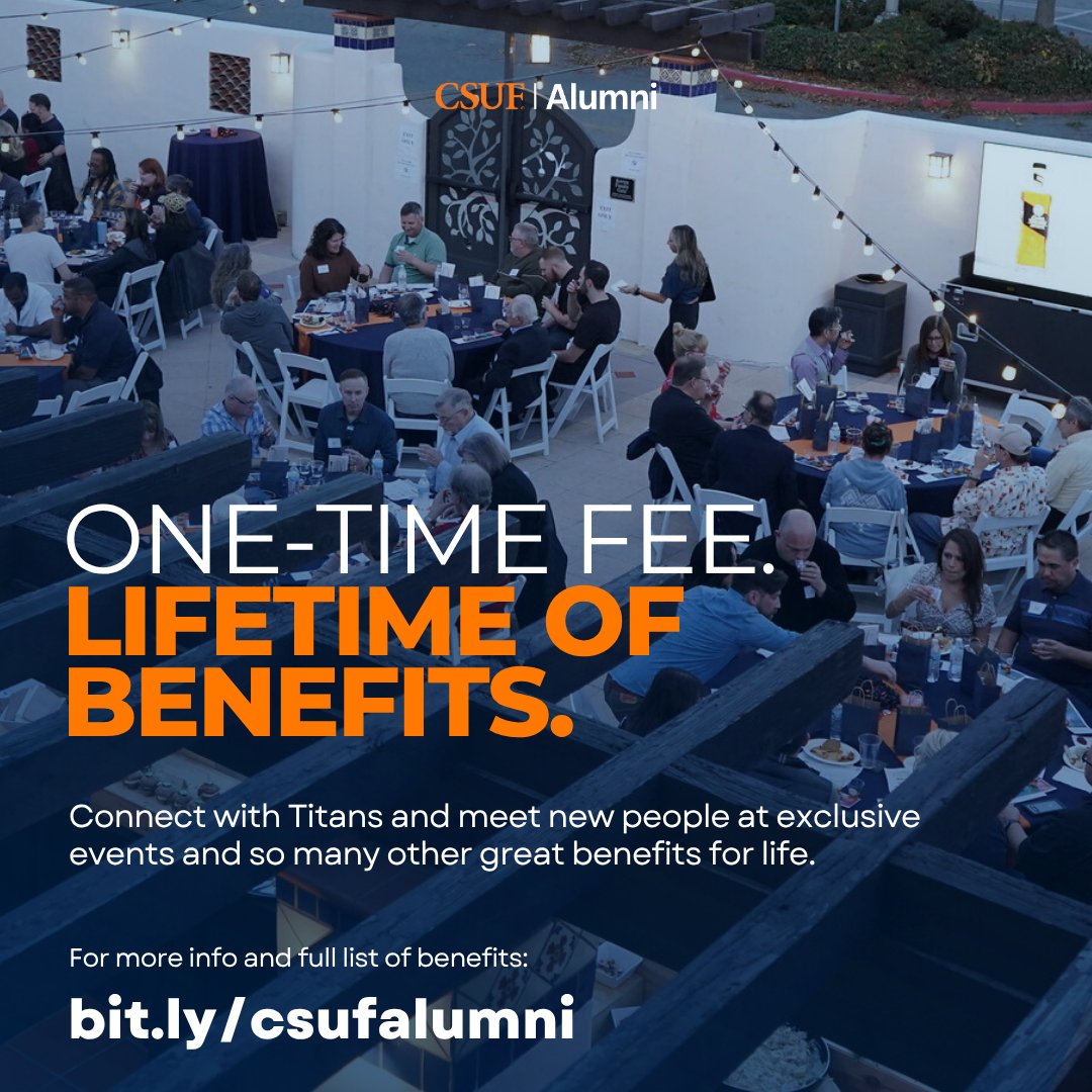Get access to exclusive events where you can network &amp; reconnect w/ fellow Titans. From special gatherings to exclusive experiences, you can enjoy a lifetime of benefits—career resources, campus perks, and more! Join today at bit.ly/csufalumni