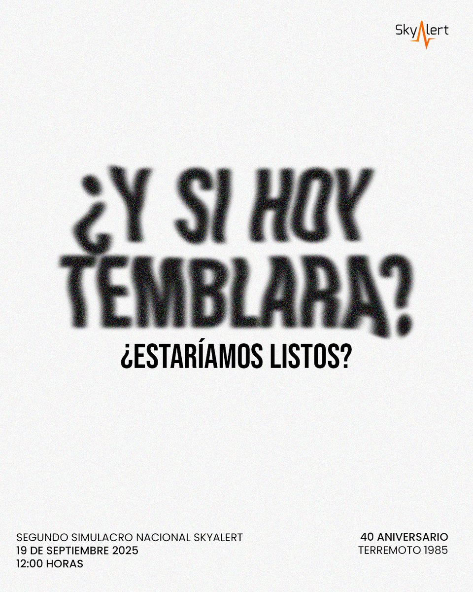 SkyAlertMx's tweet image. 🇲🇽 Septiembre se acerca… y con él, el #SimulacroSkyAlert 📢

El 19 de septiembre a las 12:00 p.m. viviremos juntos el segundo #SimulacroNacional 2025, a 40 años del sismo del 85.

📲 Descarga la #SkyAlertApp
💻 Suscríbete a #GOLD+ o #GOLDFamily
🔔 Practica, prepárate y protégete…