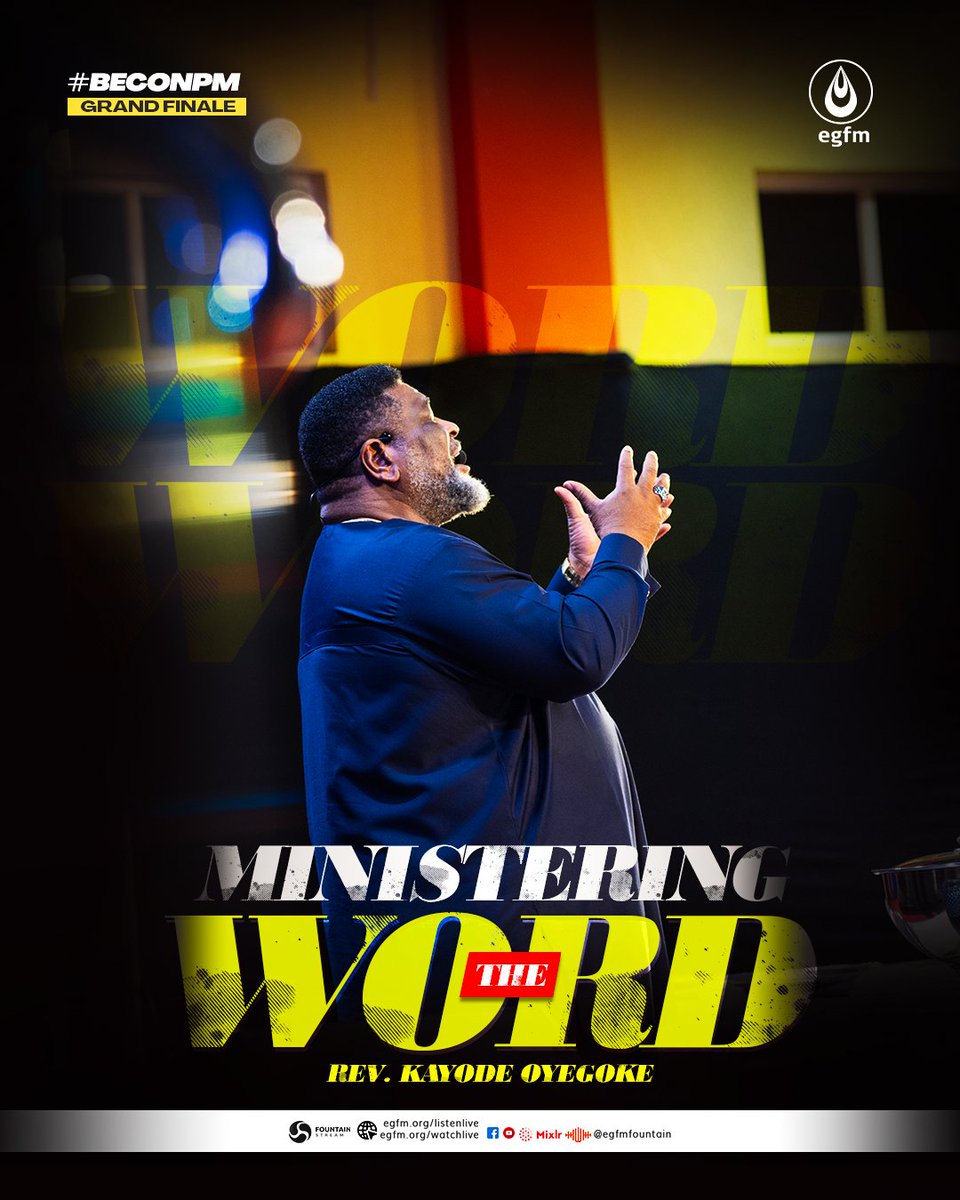 EGFMfountain's tweet photo. NOW MINISTERING THE WORD AT #BECONPM GRAND FINALE
The Father is speaking majestic things through His Servant, Rev. Kayode Oyegoke at the ongoing #BECON25 Prayer Meeting Grand Finale.
Enjoy the Spirit.
You can participate online on the Fountain Stream mobile app or at https://t.co/ly5lTg6UvD for audio and https://t.co/oJ0xWJuVBg for video.
#EGFM