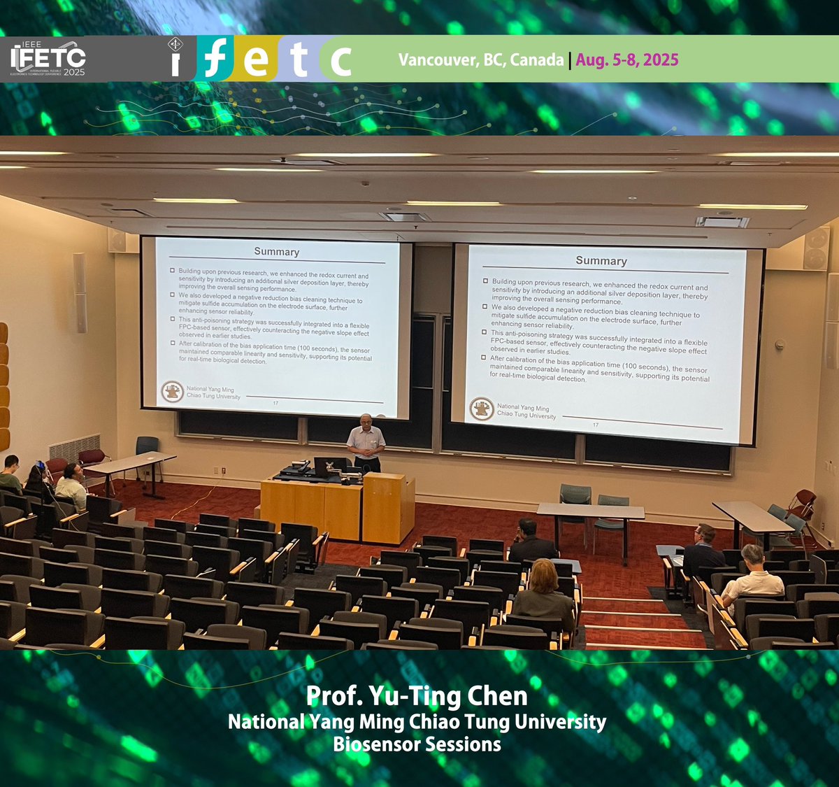 IEEE IFETC (@ieee_ifetc) on Twitter photo The Biosensor sessions on days two and three of IEEE IFETC 2025 featured an outstanding lineup of talks, including Neil Graddage from <a href="/NRC_CNRC/">NRC Canada</a>, Prof. Yasser Khan of <a href="/USC/">USC</a>, and Prof. Yu-Ting Cheng National Yang Ming Chiao Tung University on innovative flexible biosensors. The Biosensor sessions on days two and three of IEEE IFETC 2025 featured an outstanding lineup of talks, including Neil Graddage from <a href="/NRC_CNRC/">NRC Canada</a>, Prof. Yasser Khan of <a href="/USC/">USC</a>, and Prof. Yu-Ting Cheng National Yang Ming Chiao Tung University on innovative flexible biosensors.