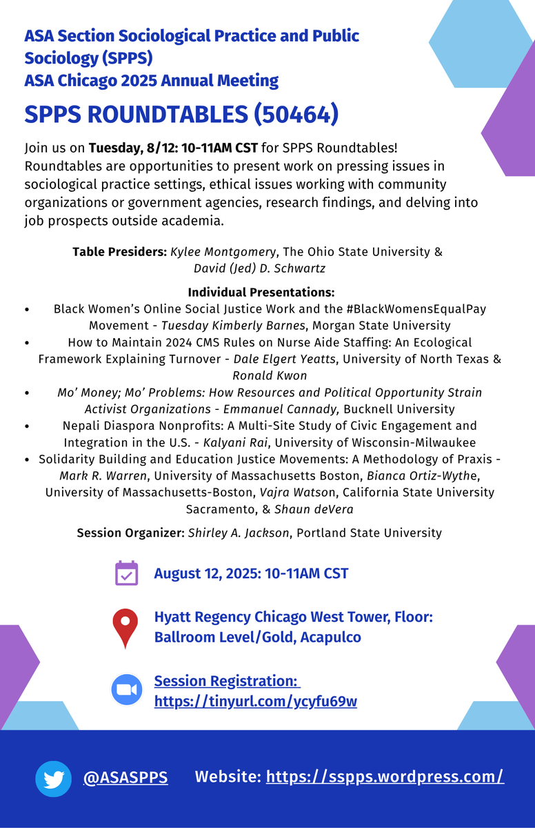 ASASPPS's tweet image. 2. After, stop by our #ASASPPS Roundtables (50464) later in the morning, Tues, 8/12: 10-11AM in West Tower, Hyatt Regency Chicago, Floor: Ballroom Level/Gold, Acapulco.

Register for Zoom info: tinyurl.com/ycyfu69w

#ASA2025 #appliedsociology #publicsociology