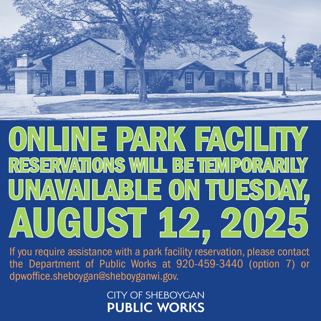On Tuesday, August 12, 2025, online park facility reservations will be temporarily unavailable. If you require assistance with a park facility reservation, please contact the Department of Public Works:

📞 920-459-3440, option 7
📩 dpwoffice.sheboygan@sheboyganwi.gov