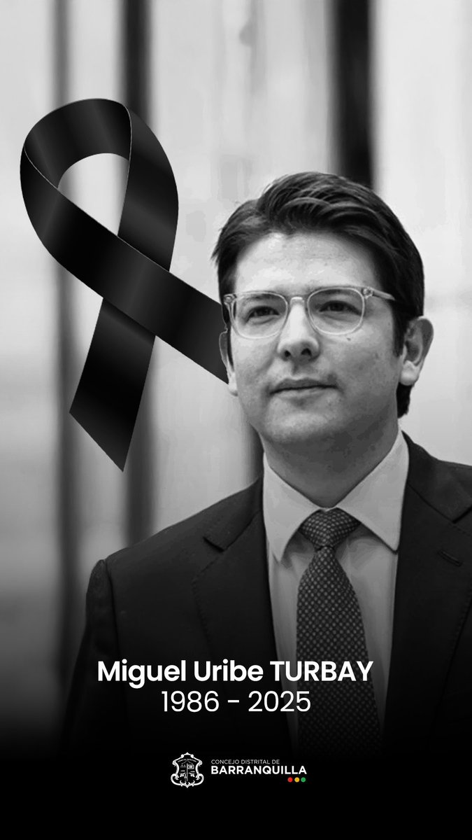 Concejodebaq's tweet image. El Concejo de Barranquilla lamenta profundamente el fallecimiento de Miguel Uribe Turbay, rechaza la violencia que enluta al país y envía condolencias a sus seres queridos, recordando su legado y compromiso con Colombia.