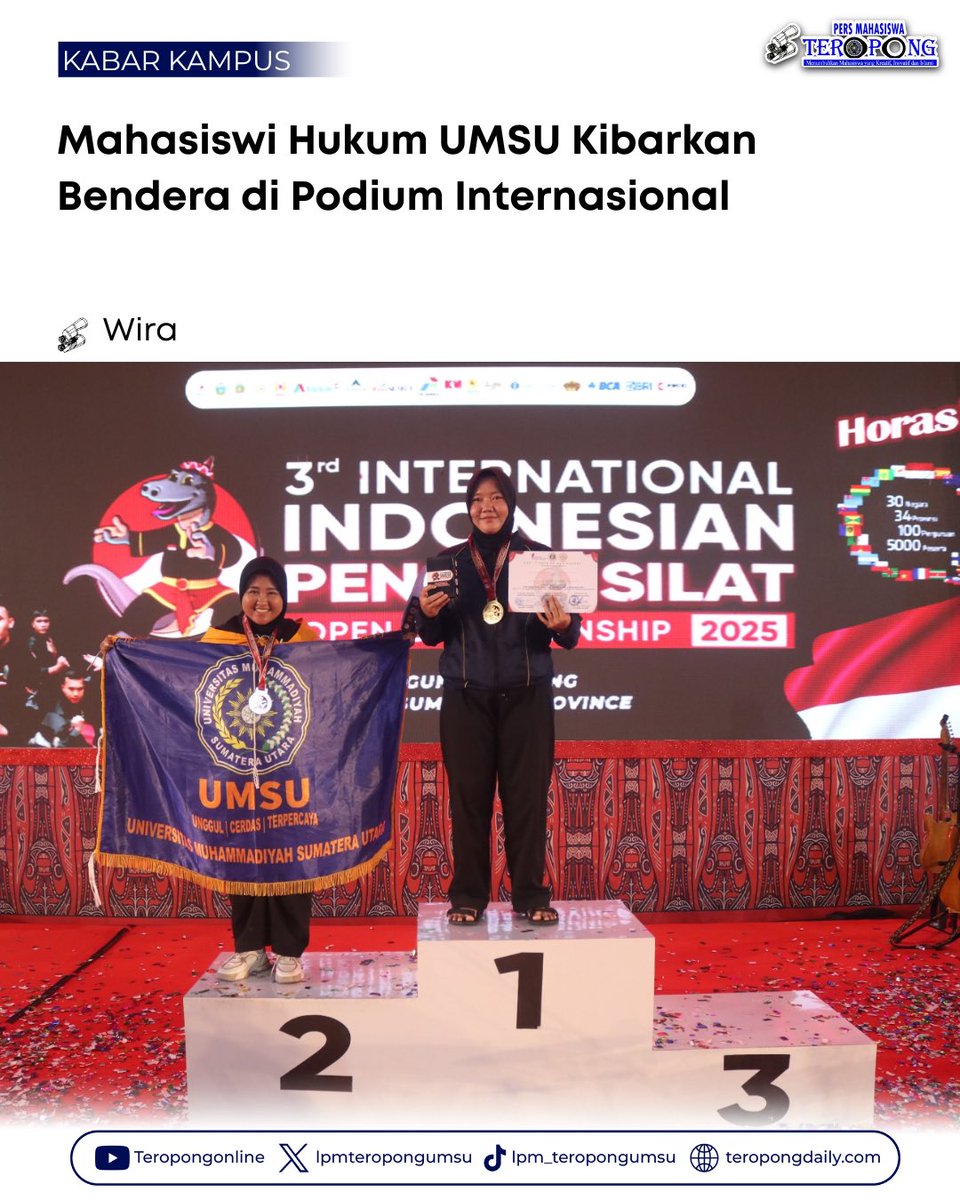 Retno Diah Puspita, mahasiswi Fakultas Hukum UMSU, sukses meraih medali perak pada Kompetisi Pencak Silat Internasional ke-3 di GOR Serbaguna Disporasu, Minggu (10/8/2025) —Baca selengkapnya di teropongdaily.com/mahasiswi-huku…