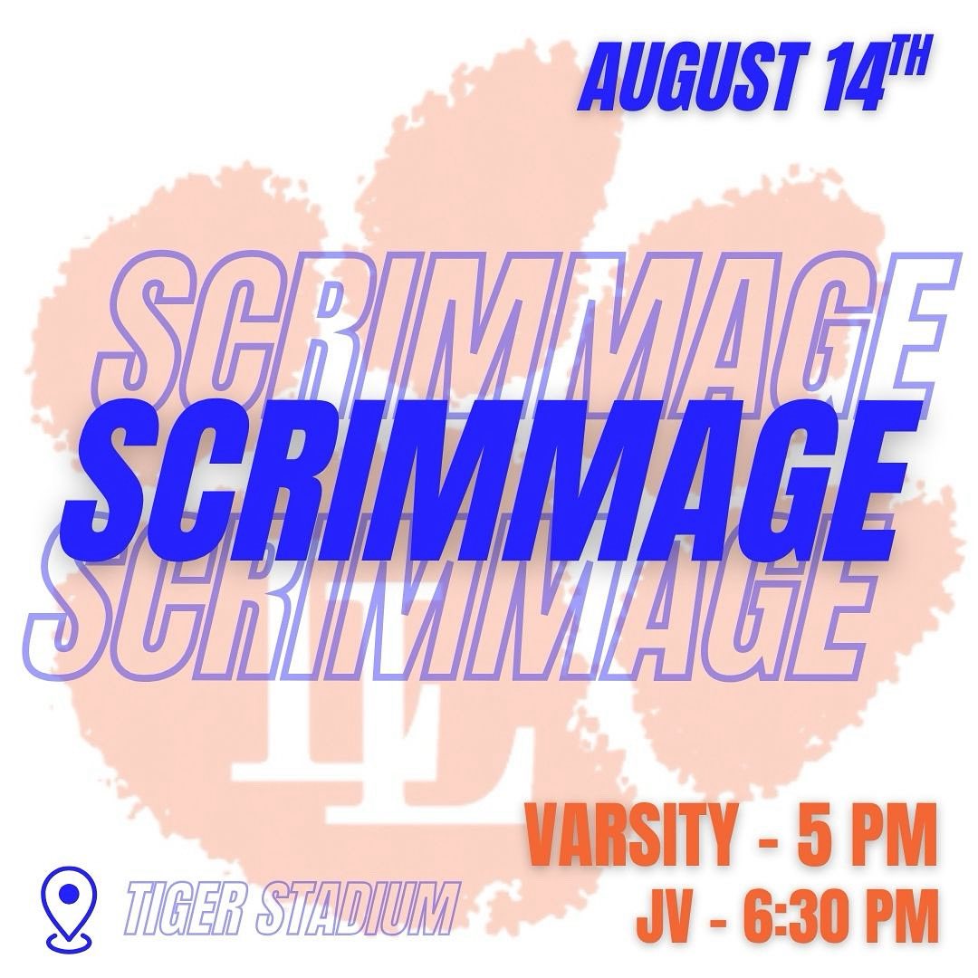 📢Tiger Nation…. ARE YOU READY FOR SOME FOOTBALL?!?! Come out and support our Tigers as they scrimmage Volcano Vista on Thursday, August 14th! Varsity at 5, JV at 6:30. See you there!!