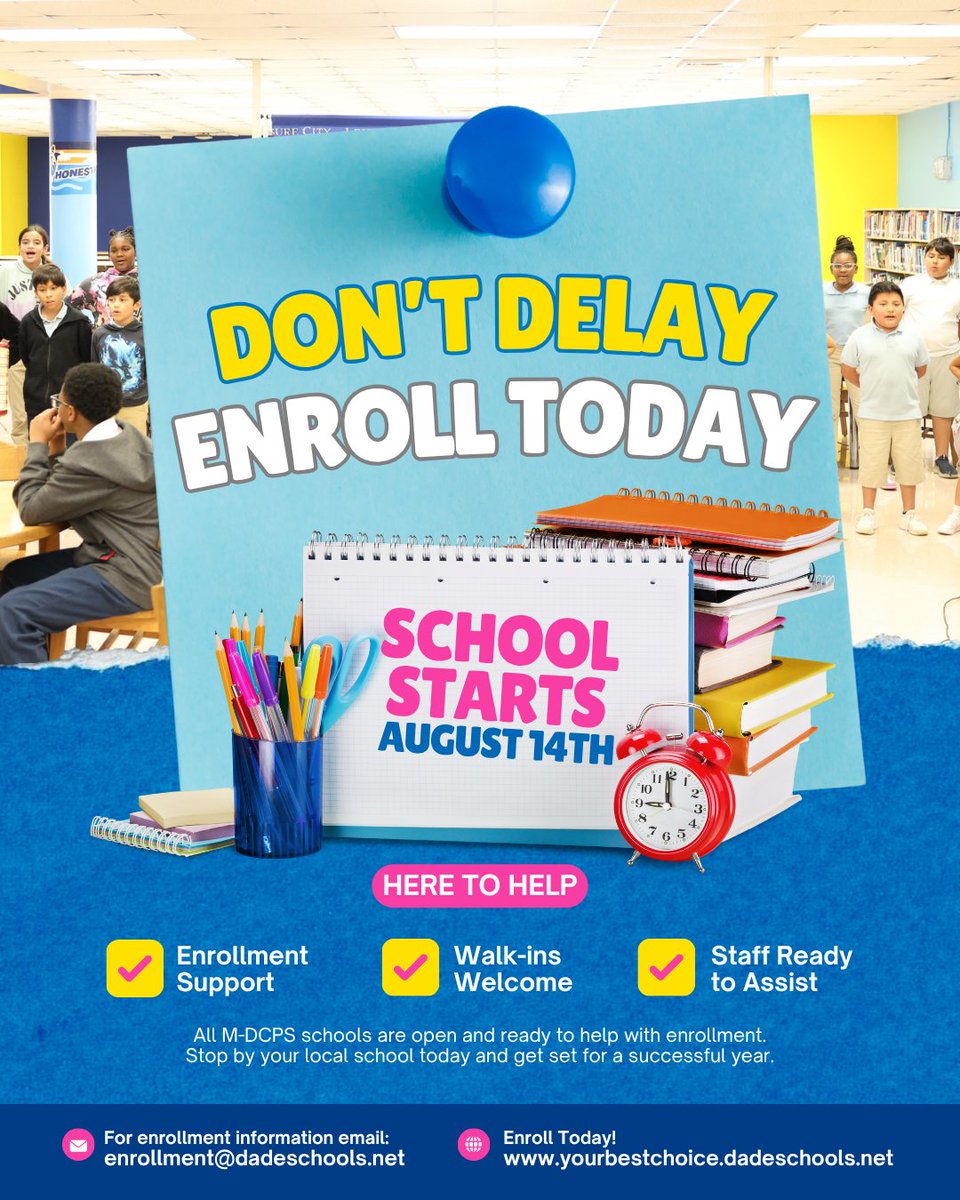 Miami-Dade Schools (@mdcps) on Twitter photo Ready for an amazing school year? We're here to help!
All <a href="/MDCPS/">Miami-Dade Schools</a> schools are thrilled to welcome new students and provide personalized enrollment support. Don't wait, visit your local school to:
• Complete your enrollment
• Get questions answered
• Set yourself up for Ready for an amazing school year? We're here to help!
All <a href="/MDCPS/">Miami-Dade Schools</a> schools are thrilled to welcome new students and provide personalized enrollment support. Don't wait, visit your local school to:
• Complete your enrollment
• Get questions answered
• Set yourself up for