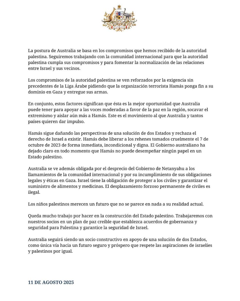 Australia reconocerá el Estado de Palestina en el 80º período de la Asamblea General de las Naciones Unidas, que se celebrará en septiembre, para contribuir al impulso internacional hacia una solución basada en dos Estados, un alto el fuego en Gaza y la liberación de los rehenes.
