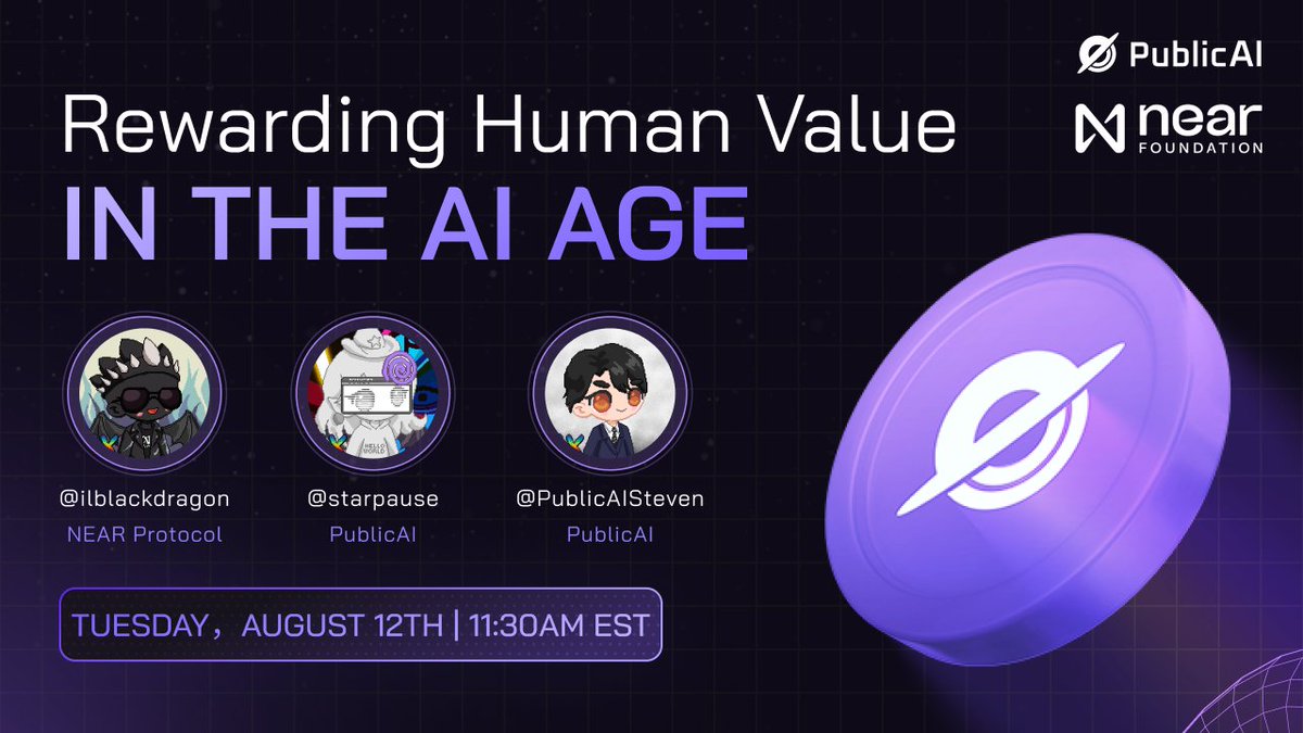 PublicAI (@publicai_) on Twitter photo The Blockchain for AI ๐ค The Human Layer of AI
Tune in for a fireside chat defining the future of work with gigabrains <a href="/ilblackdragon/">Illia (root.near) (๐บ๐ฆ, โ)</a> and Ph.D. <a href="/PublicAISteven/">Steven Wong</a>, moderated by <a href="/starpause/">๐ต๐๐๐๐๐โจ๐พใคแตแตโอฅโ๊9d</a>
Tue, Aug 12 @ 11:30am EST ๐ The Blockchain for AI ๐ค The Human Layer of AI
Tune in for a fireside chat defining the future of work with gigabrains <a href="/ilblackdragon/">Illia (root.near) (๐บ๐ฆ, โ)</a> and Ph.D. <a href="/PublicAISteven/">Steven Wong</a>, moderated by <a href="/starpause/">๐ต๐๐๐๐๐โจ๐พใคแตแตโอฅโ๊9d</a>
Tue, Aug 12 @ 11:30am EST ๐