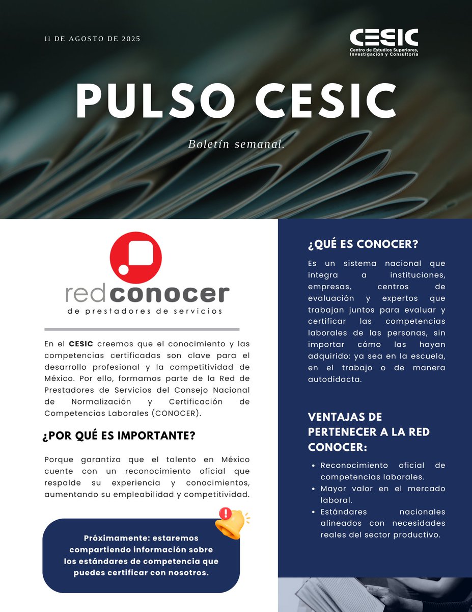 En el CESIC creemos que el conocimiento y las competencias certificadas son la clave para el desarrollo profesional y la competitividad de México.

Muy pronto, compartiremos los estándares de competencia que podrás certificar con nosotros.
#CESIC #CONOCER #BoletínCESIC