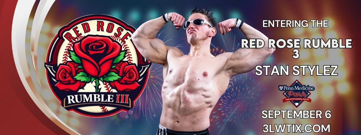 3 Legacies Wrestling (@3legacies) on Twitter photo Entering the Red Rose Rumble Match is the Head of the Desert Table <a href="/StanStylezIGB/">King Of Cream</a>
The winner of the Red Rose Rumble will go on to challenge for the 3LW Heavyweight Championship later that night pennmedicinepark.com/events/red-ros… Entering the Red Rose Rumble Match is the Head of the Desert Table <a href="/StanStylezIGB/">King Of Cream</a>
The winner of the Red Rose Rumble will go on to challenge for the 3LW Heavyweight Championship later that night pennmedicinepark.com/events/red-ros…