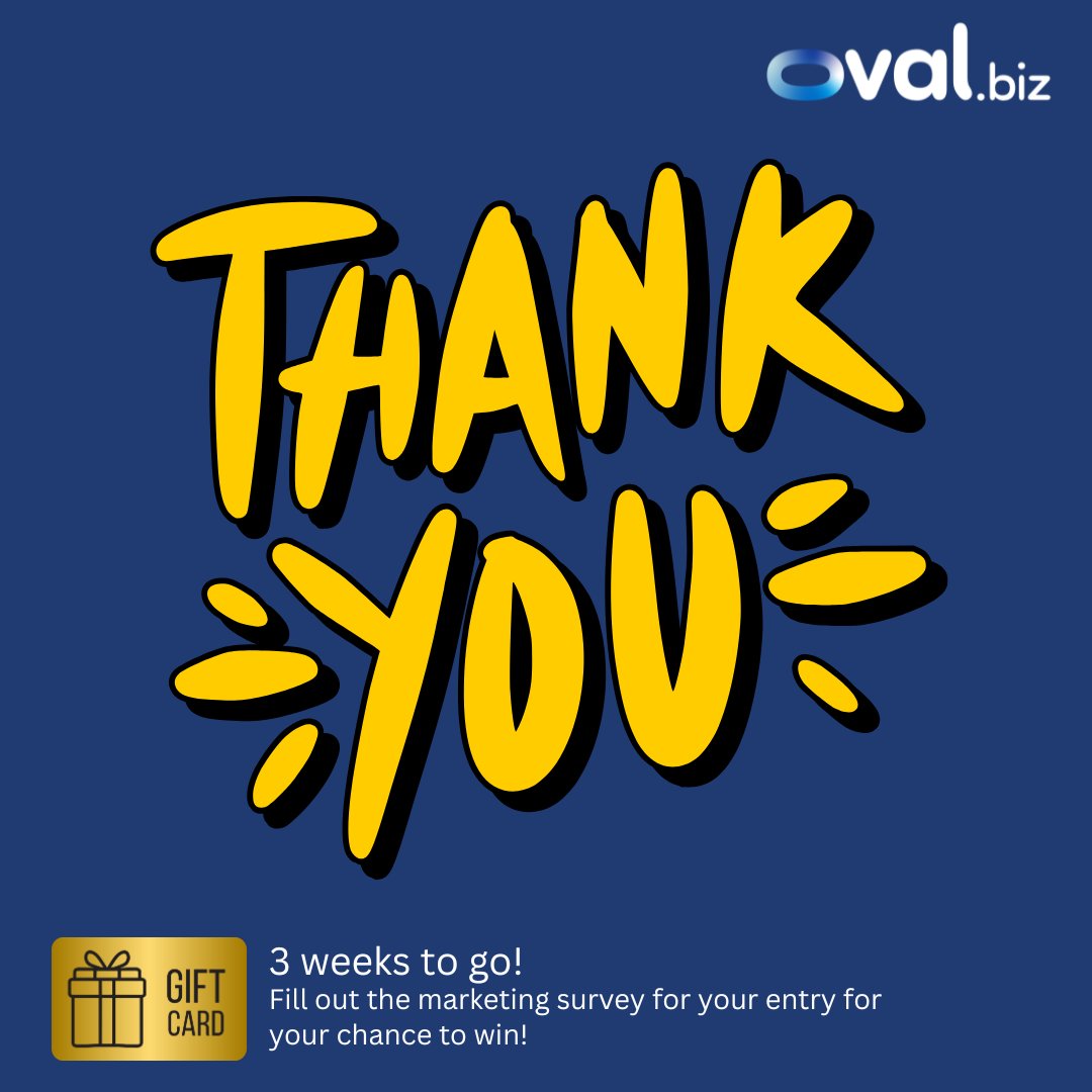 📣 3 weeks to go! Thanks to everyone who’s filled out our survey. Help us improve your world through tech — tell us about your business today! 

📲 oval.biz
