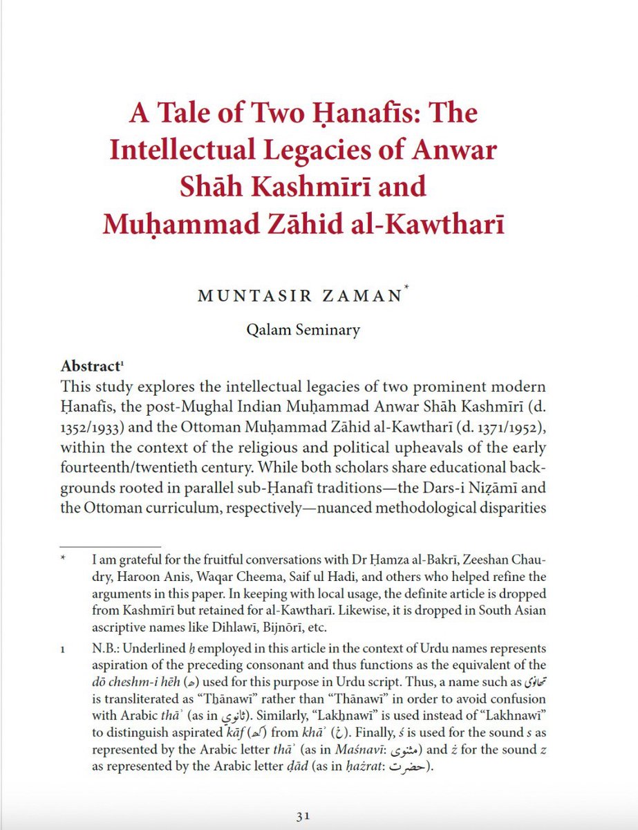 Hadith_Notes's tweet image. My paper “A Tale of Two Ḥanafīs,” recently published in the Journal of Hanafi Studies, compares the intellectual legacies of Anwar Shāh Kashmīrī (d. 1933) and Zāhid al-Kawtharī (d. 1952) across six disciplines.
You can obtain a copy of the journal from @hanafismjournal
