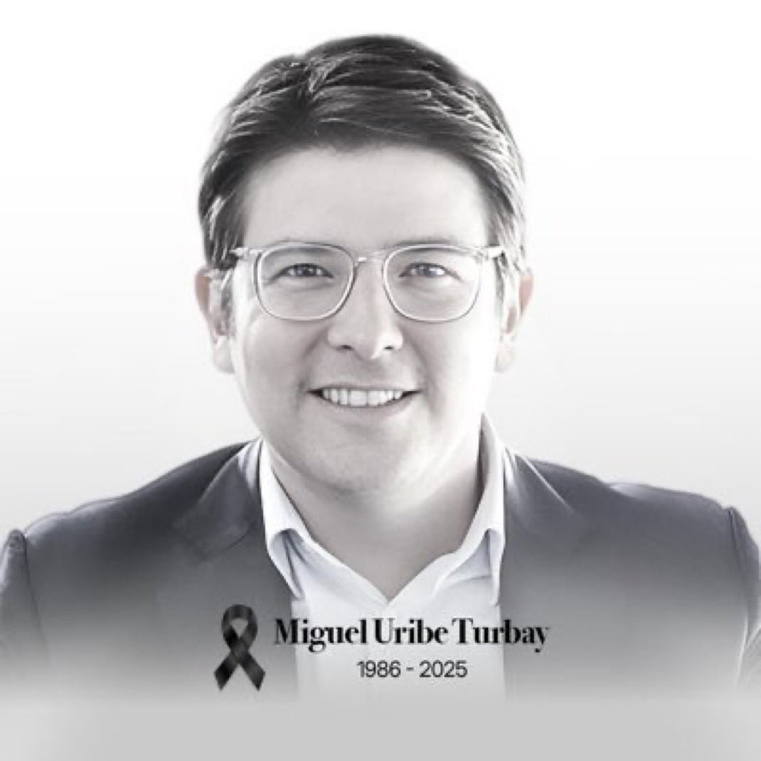 Rest in Peace Miguel Uribe

🇨🇴
