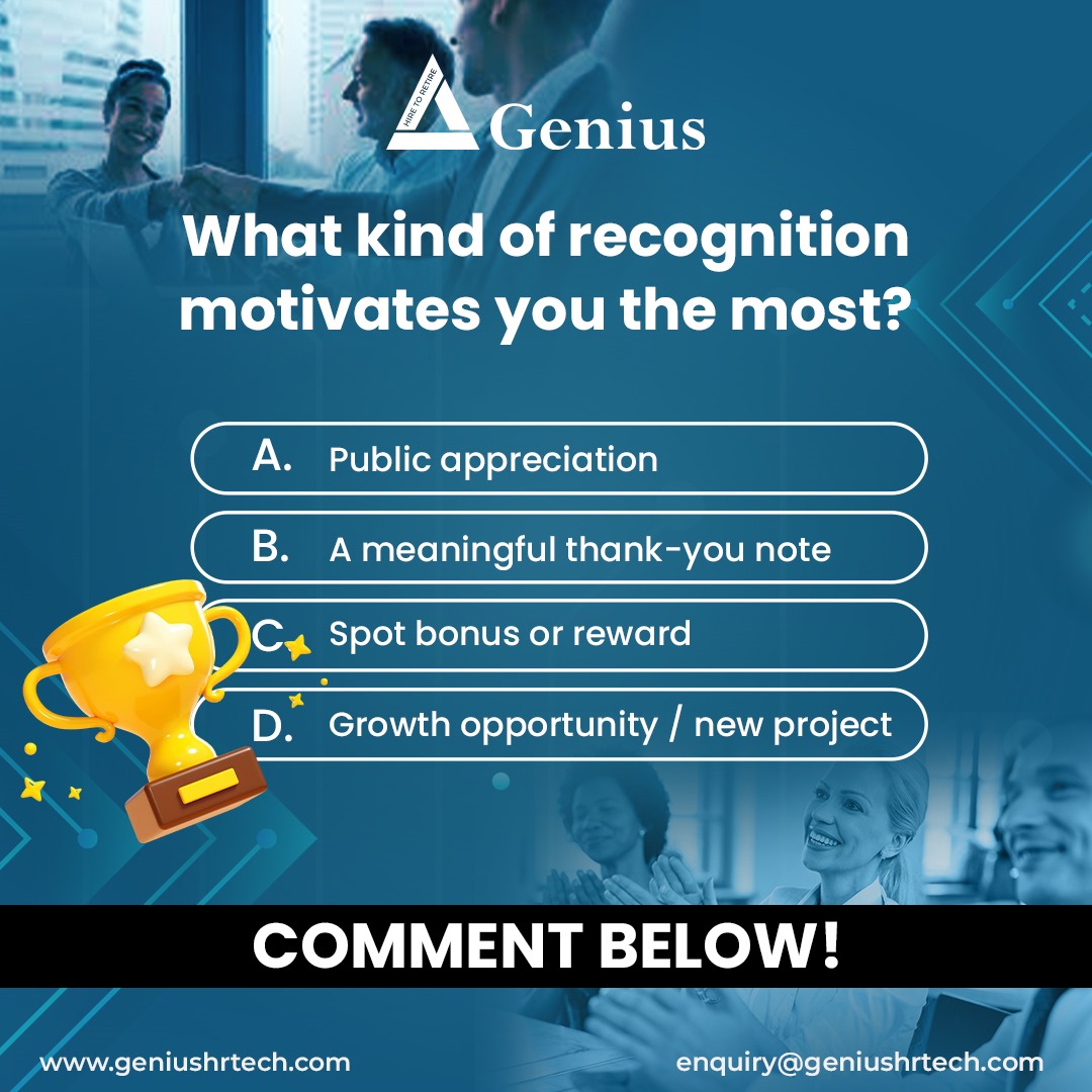 GeniusHRTechLtd's tweet image. Everyone loves being recognised… but what really lights a fire in you?
Tell us what makes YOU feel seen and valued at work.

Drop your choice in the comments! ⬇

#YourVoiceMatters #WhatDrivesYou #RecognitionAtWork #TeamSpirit #EmployeeExperience
