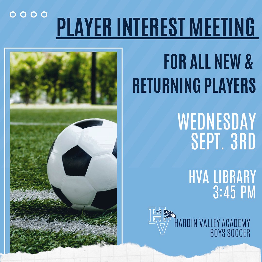 Save the Date!

Player Interest Meeting ⚽️

Where: HVA Library

When: Wednesday September 3rd at 3:45pm

Who: All interested new and returning players.

See you there!
#gohawks #hvasoccerboys #playermeeting