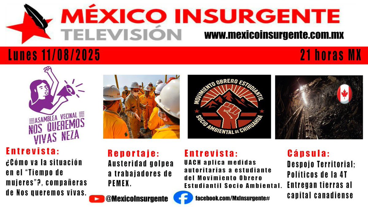 MxInsurgente's tweet image. 📢 Este lunes en México Insurgente

 ➡️Entrevista con las compañeras de Nos Queremos Vivas
➡️Austeridad que golpea a trabajadores de PEMEX ⛽
➡️UACH y las medidas autoritarias, Movimiento Obrero Estudiantil Socio Ambiental

🔴 Conéctate a las 9:00 pm
youtube.com/live/SMaTQdVeC…